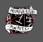 Misadventure Awaits D20 Dice Pin - D&D critical failure die roll
