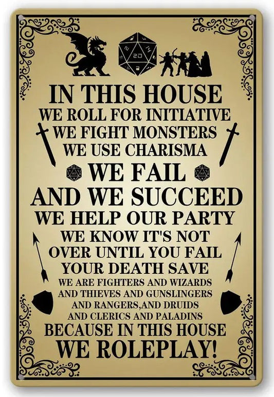 8x12" "In this House.. we rollplay" Gaming Metal Wall Sign